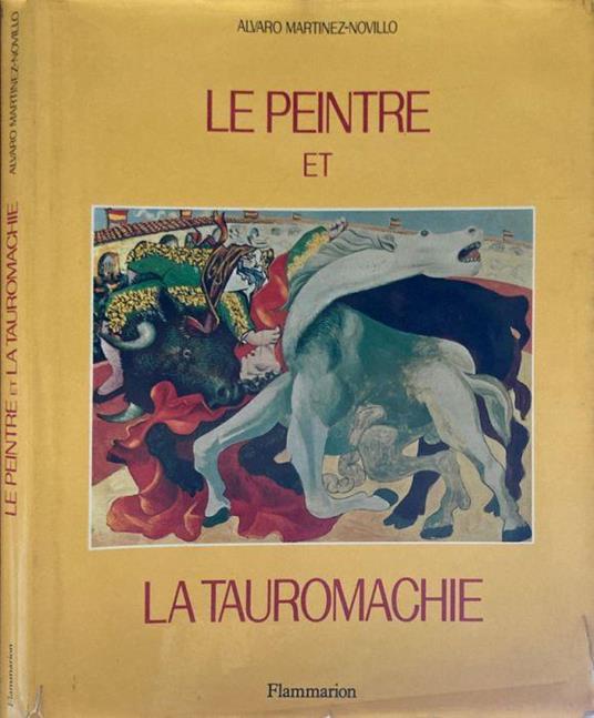 Le Peintre et la Tauromachie - copertina