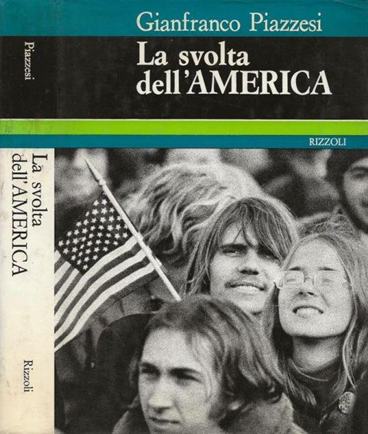 La svolta dell'America - Gianfranco Piazzesi - copertina