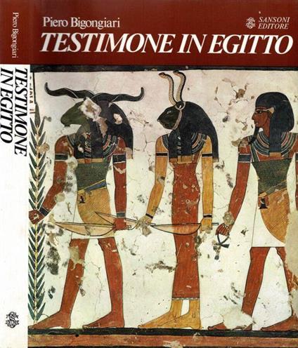 Testimone in Egitto - Piero Bigongiari - copertina