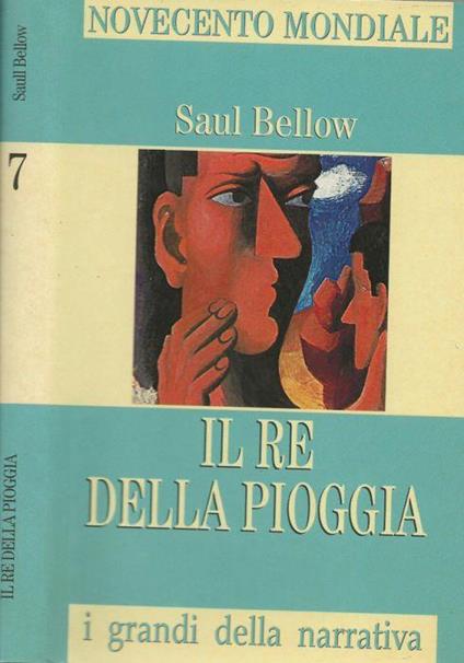 Il re della pioggia - Saul Bellow - copertina