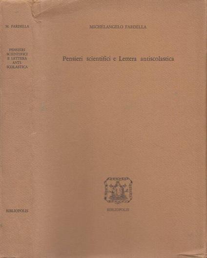 Pensieri scientifici e Lettera antiscolastica - Michelangelo Fardella - copertina