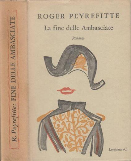 La fine delle ambasciate - Roger Peyrefitte - copertina