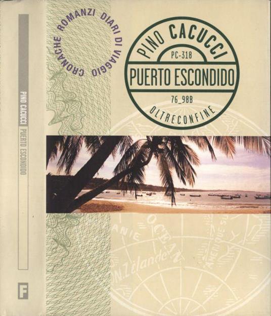 Puerto Escondido - Pino Cacucci - copertina