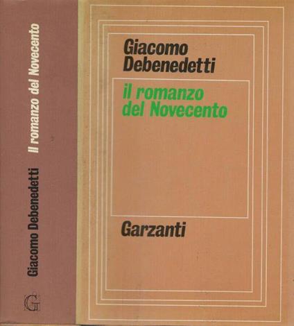 Il romanzo del Novecento - Giacomo Debenedetti - copertina