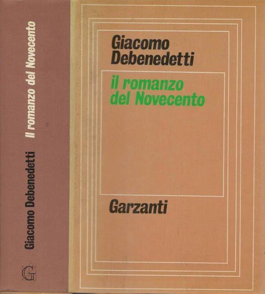 Il romanzo del Novecento - Giacomo Debenedetti - copertina