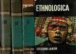 Ethnologica. L'uomo e la civiltà