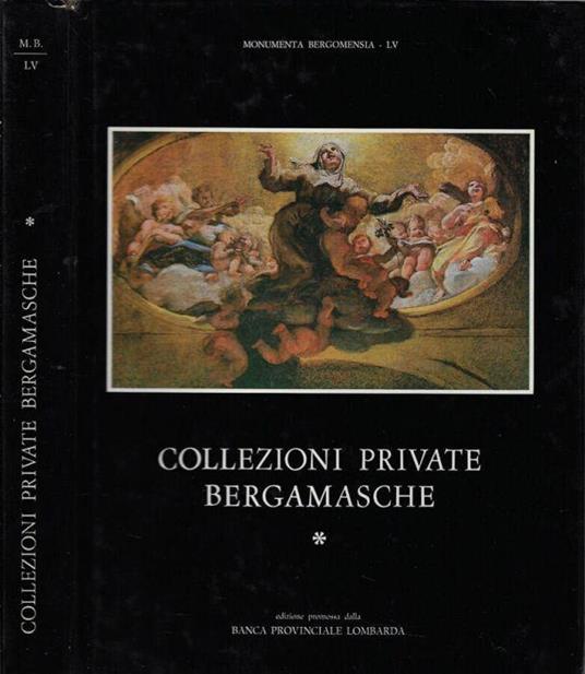 Collezioni private bergamasche Vol I - copertina