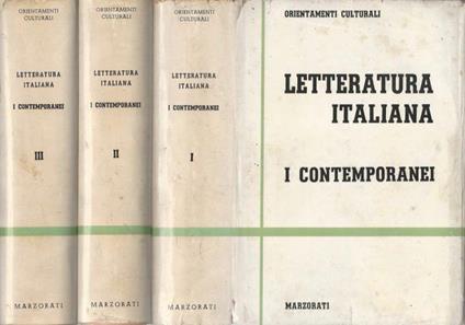 Letteratura Italiana. I contemporanei - Voll. I, II, III - copertina
