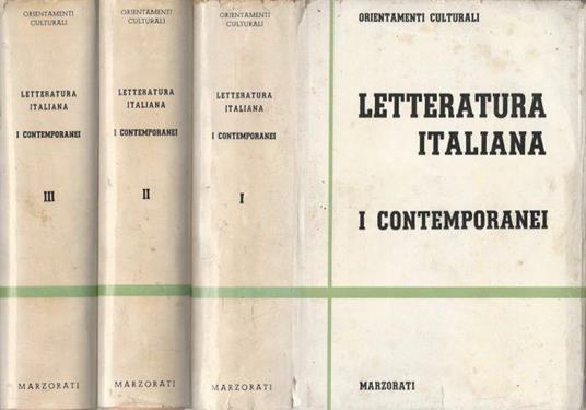 Letteratura Italiana. I contemporanei - Voll. I, II, III - copertina