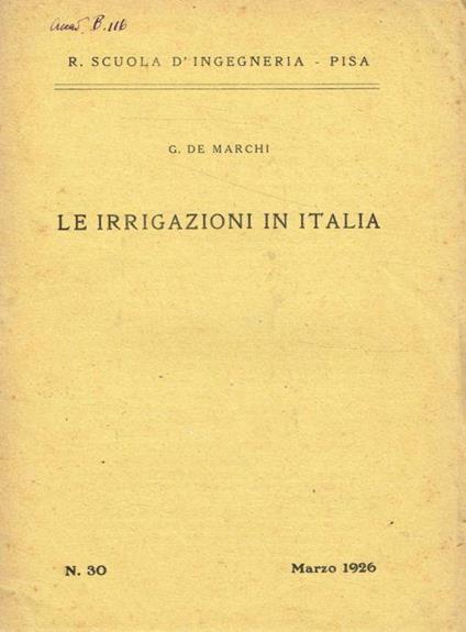 Le irrigazioni in Italia - Giulio De Marchi - copertina