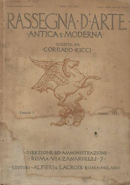 Rassegna d’arte Antica e moderna Fasc.1 1921 - Corrado Ricci - copertina