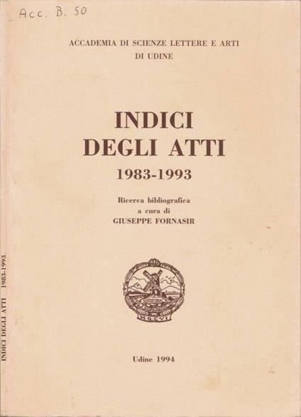 Indici degli Atti - Giuseppe Fornasir - copertina
