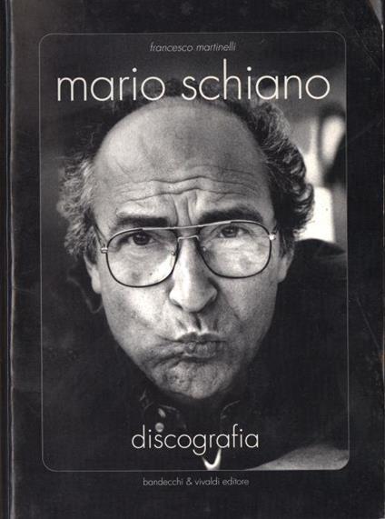 Mario Schiano - Francesco Martinelli - copertina