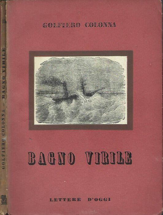 Bagno Virile - Golfiero Colonna - copertina