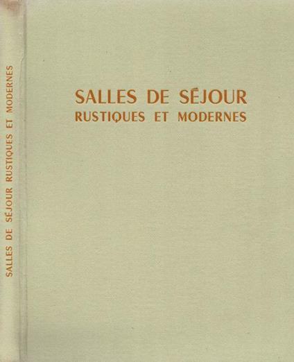 Salles de Sèjour, Rustiques et Modernes - Jean Fontanet - copertina