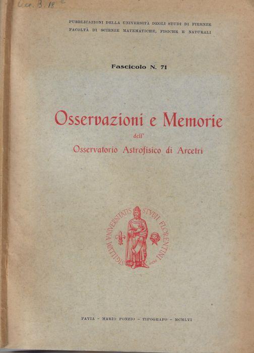 Osservazioni e memorie dell'Osservatorio Astrofisico di Arcetri Fascicolo 71 1956 - copertina