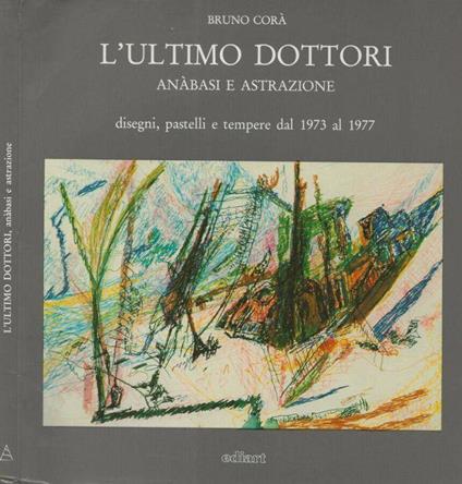 L’ultimo dottori - Bruno Corà - copertina