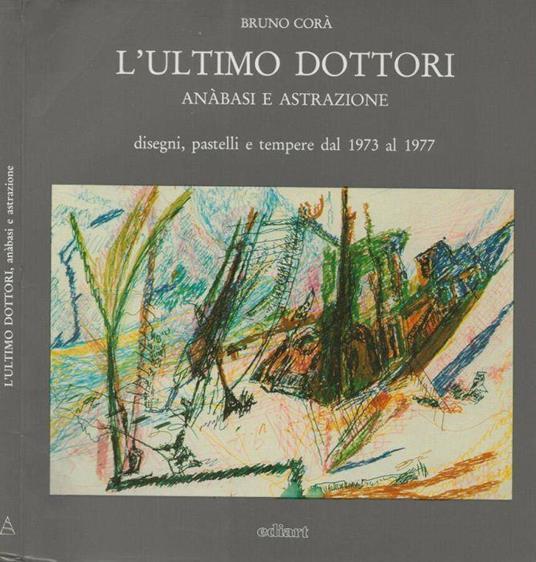 L’ultimo dottori - Bruno Corà - copertina