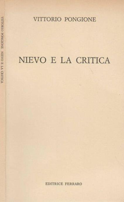Nievo e la critica - Vittorio Pongione - copertina