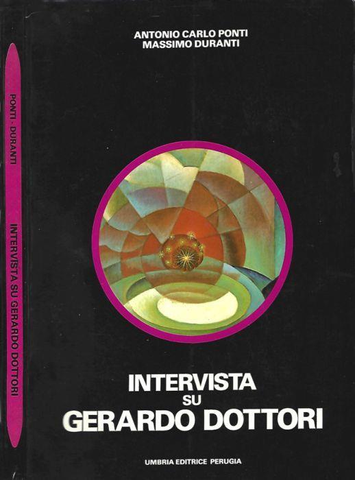 Intervista su Gerardo Dottori - Antonio Carlo Ponti - copertina