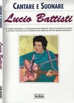 Cantare e suonare Lucio Battisti