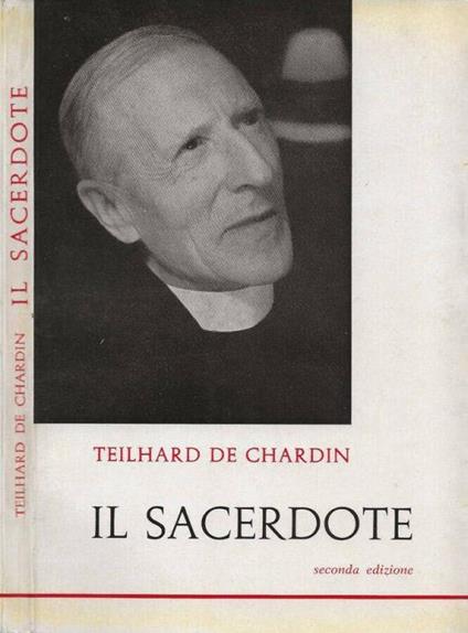 Il sacerdote - Teilhard de Chardin - copertina
