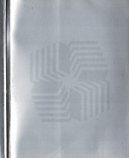 Valori / Valore in Arte. da " For a Human Economy " a " Trappole per valori Rosa Maria Manzionna Nonopiano n.s. I Quaderni del Nonopiano n.s. 2001 2001 Brossura softcover, tomo parte della collezione " I Quaderni del Nonopiano n.s. ", copertina con a - copertina