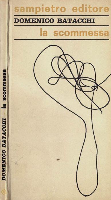 La scommessa - Domenico Batacchi - copertina