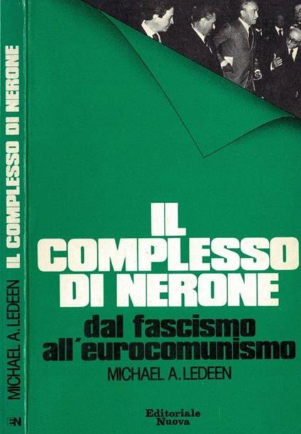 Il Complesso di Nerone - Michael A. Ledeen - copertina