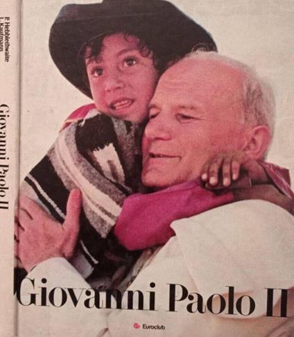Giovanni Paolo II - Peter Hebblethwaite - copertina