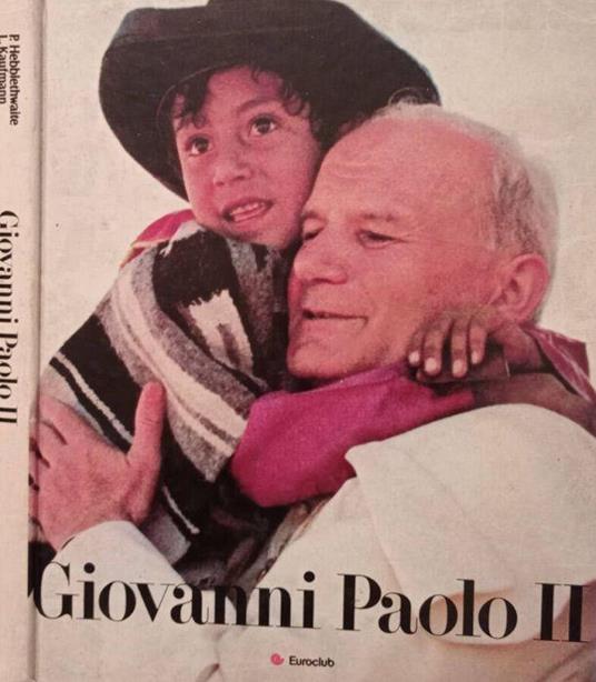 Giovanni Paolo II - Peter Hebblethwaite - copertina