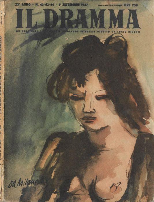 Il dramma anno 1947 N. 42-43-44 - Lucio Ridenti - copertina