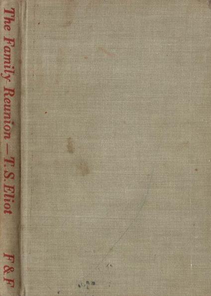 The Family Reunion - Thomas S. Eliot - copertina