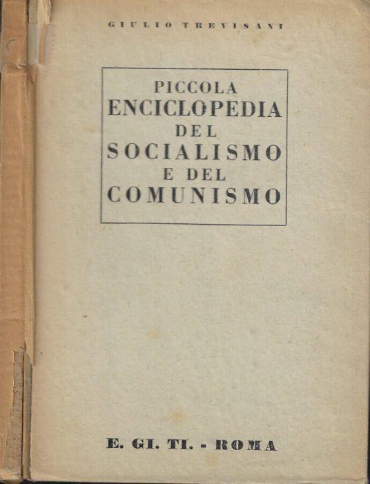 Piccola Enciclopedia del socialismo e del comunismo - Giulio Trevisani - copertina