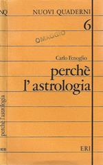 Perché l'astrologia