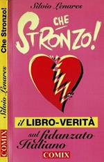 Che stronzo!