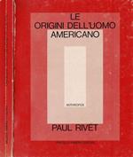 Le origini dell'uomo americano