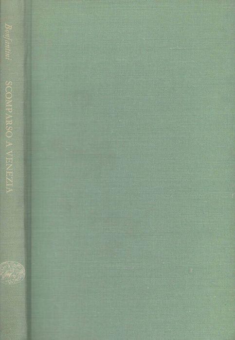 Scomparso a Venezia - Mario Bonfantini - copertina