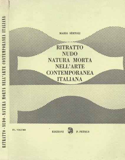Ritratto, Nudo, Natura Morta nell'Arte Contemporanea Italiana - copertina
