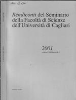 Rendiconti del Seminario della facoltà di Scienze dell'Università di Cagliari Vol. LXXI fascicolo 1 2001