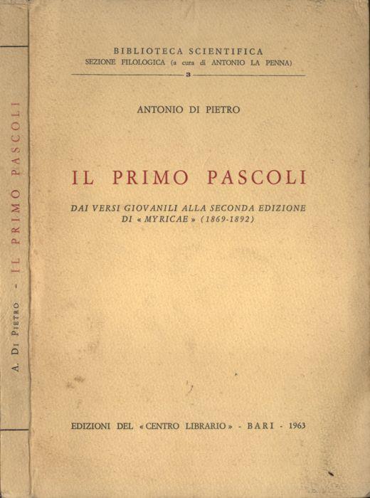 Il primo Pascoli - Antonio Di Pietro - copertina