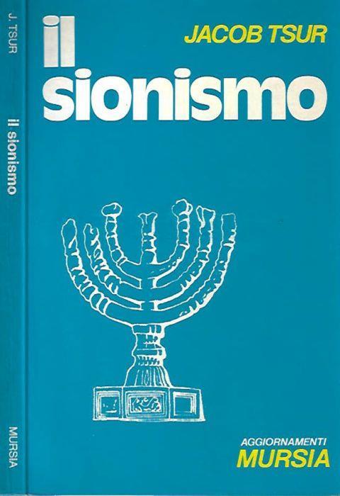 Il sionismo - Jacob Tsur - copertina