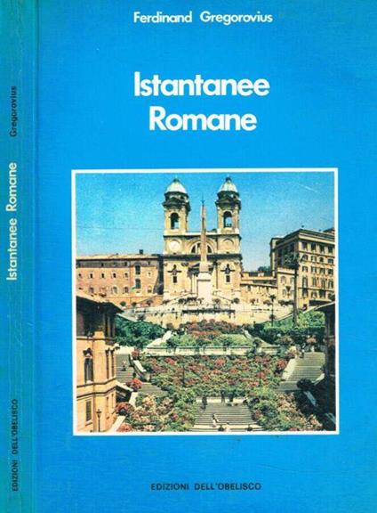 Isantanee romane - Ferdinand Gregorovius - copertina