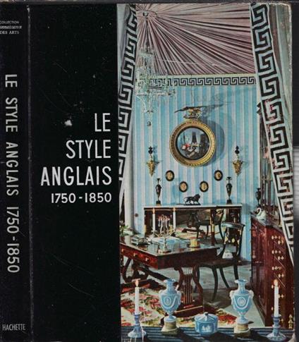 Le style anglais 1750-1850 - copertina