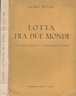 Lotta fra due mondi