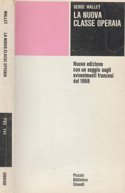 La nuova classe operaia - Serge Mallet - copertina