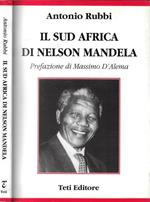 Il sud Africa di Nelson Mandela