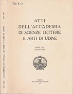 Atti dell'Accademia di Scienze Lettere e Arti di Udine