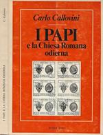 I Papi e la Chiesa Romana odierna