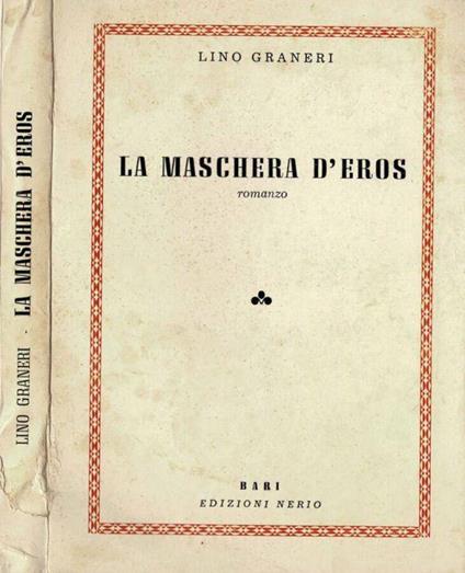 La maschera d'Eros - Lino Graneri - copertina